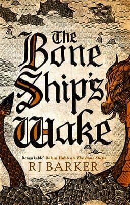 Bone Ship's Wake