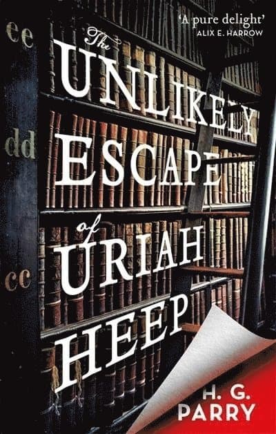 Unlikely Escape of Uriah Heep