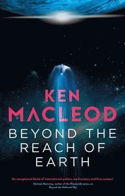 Beyond the Reach of Earth