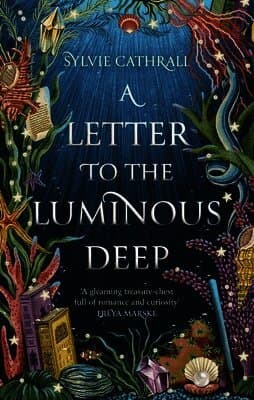 Letter to the Luminous Deep