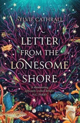 Letter from the Lonesome Shore