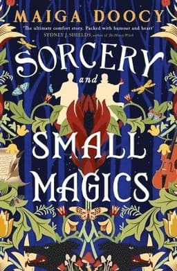 Sorcery and Small Magics