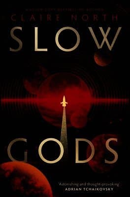 Slow Gods