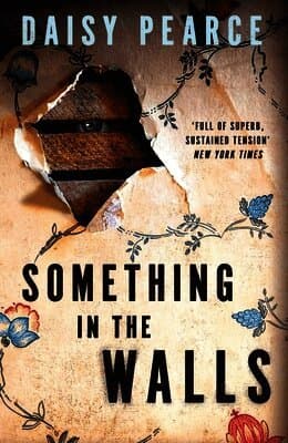 Something in the Walls