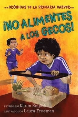 !No alimentes a los gecos!/ Don't Feed the Geckos!