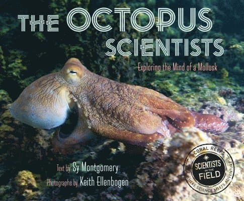 The Octopus Scientists