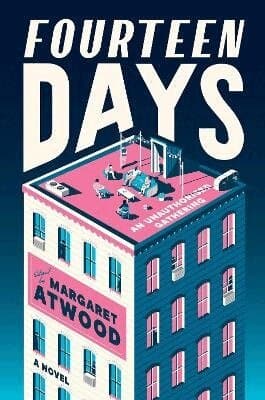 Omslag till boken Fourteen Days av Margaret Atwood