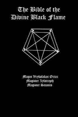 Bible of the Divine Black Flame