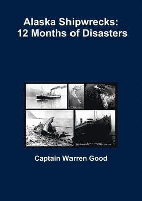 Alaska Shipwrecks