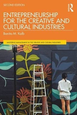 Entrepreneurship for the Creative and Cultural Industries