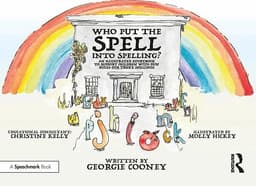 Who Put the Spell into Spelling?