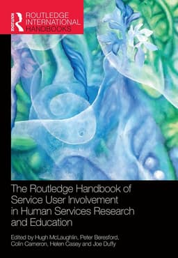 Routledge Handbook of Service User Involvement in Human Services Research and Education