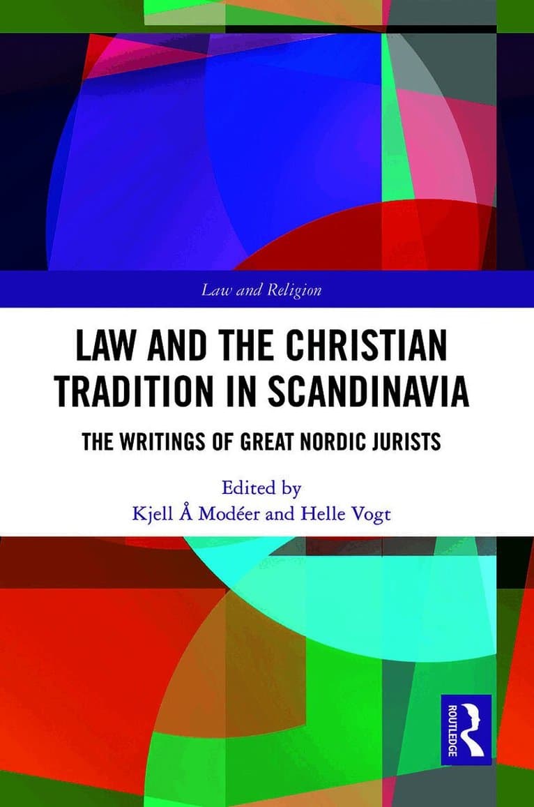 Law and The Christian Tradition in Scandinavia