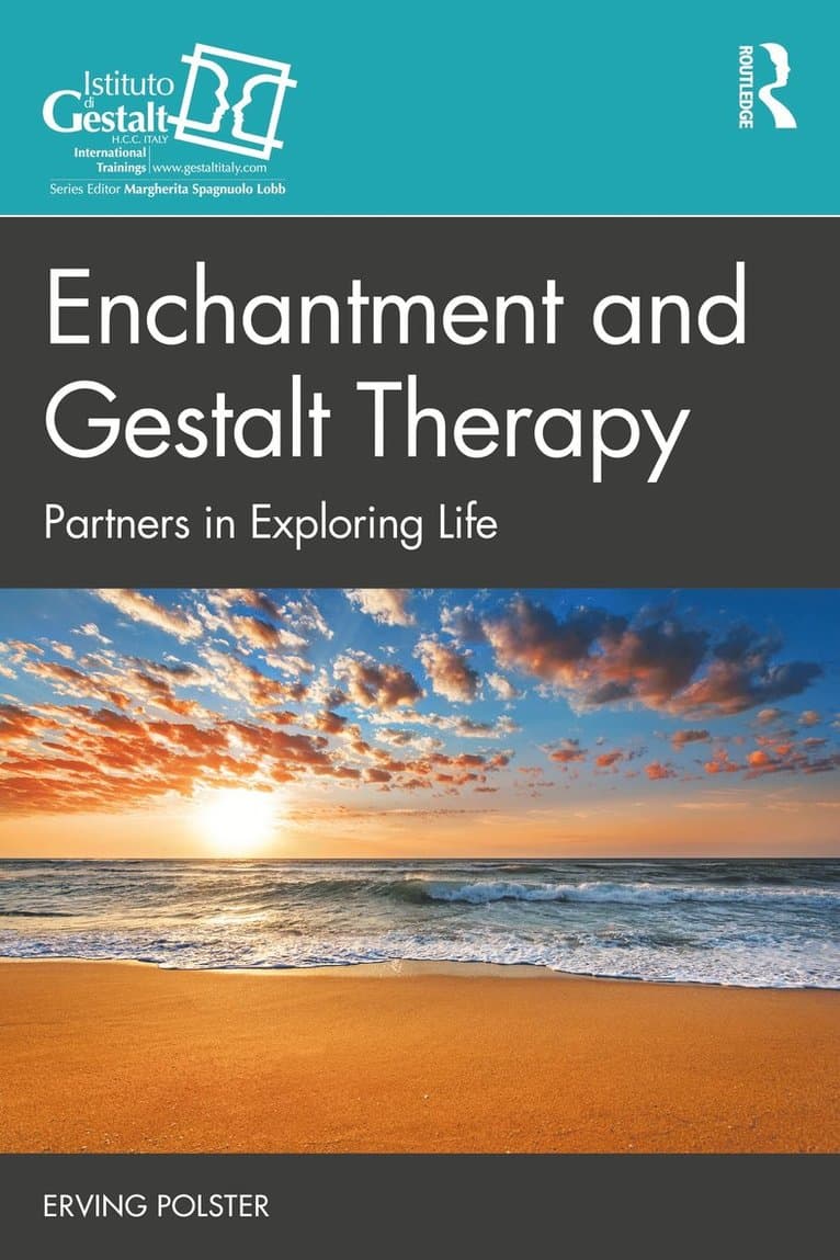 Enchantment and Gestalt Therapy