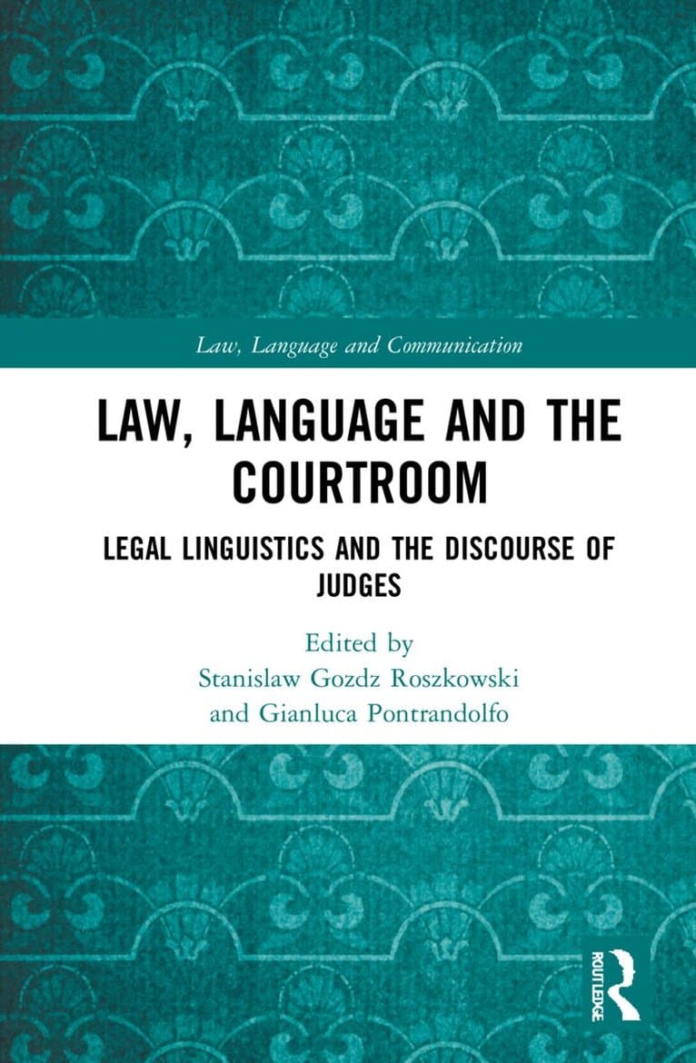 Law, Language and the Courtroom
