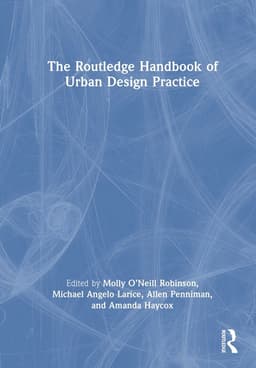 Routledge Handbook of Urban Design Practice