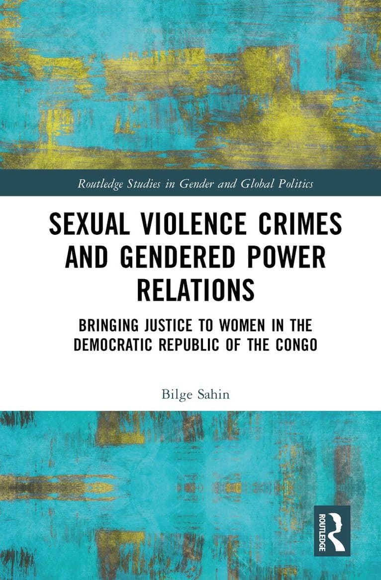 Sexual Violence Crimes and Gendered Power Relations