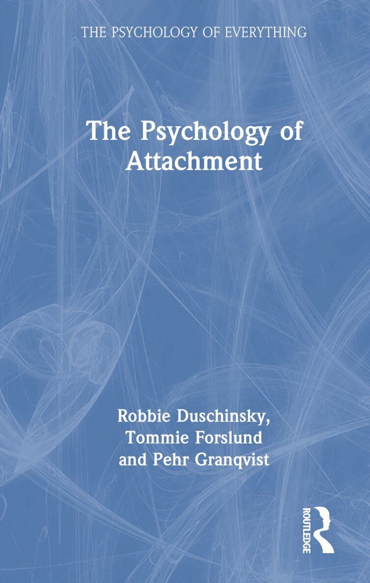 Psychology of Attachment