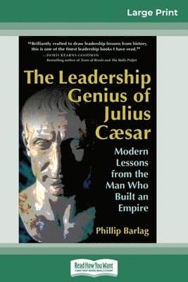 Leadership Genius of Julius Caesar