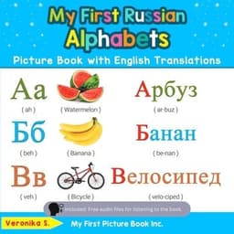 My First Russian Alphabets Picture Book with English Translations