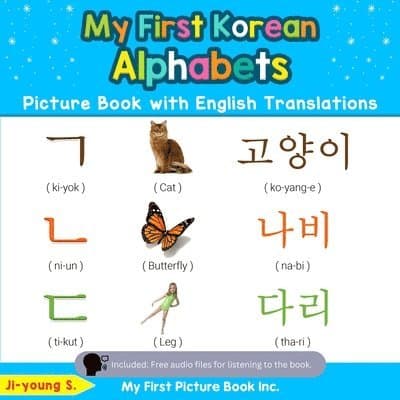 My First Korean Alphabets Picture Book with English Translations