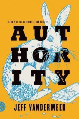 Omslag till boken Authority av Jeff VanderMeer