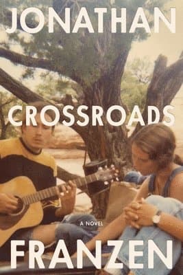 Omslag till boken Crossroads av Jonathan Franzen
