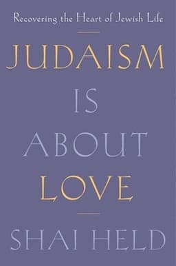 Judaism Is About Love