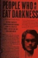 People Who Eat Darkness