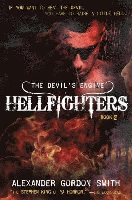 The Devil's Engine: Hellfighters: (Book 2)