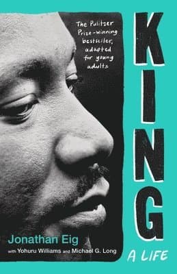 King: A Life (Young Adult Edition)