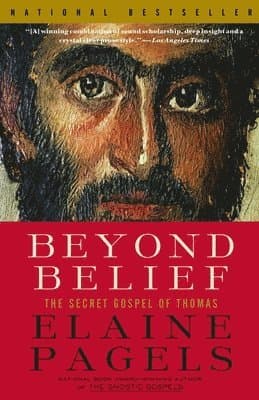 Beyond Belief: The Secret Gospel of Thomas