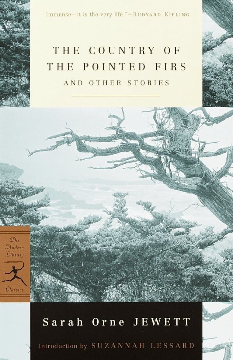 Country of the Pointed Firs and Other Stories
