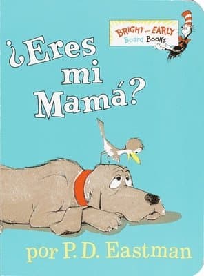 Eres t  mi mam ? (Are You My Mother? Spanish Edition)