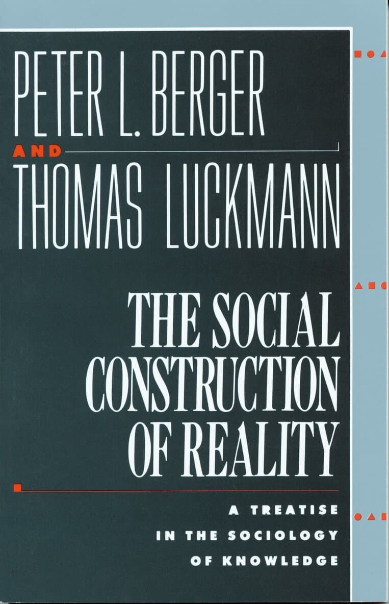 Social Construction of Reality
