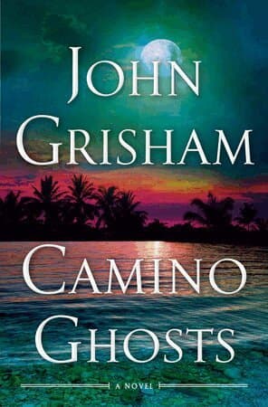 Omslag till boken Camino Ghosts av John Grisham