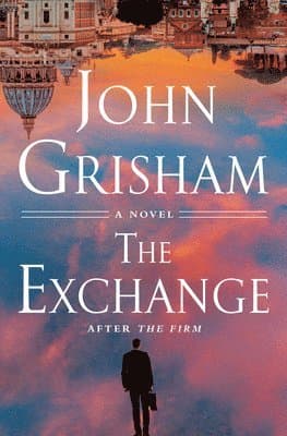 Omslag till boken The Exchange av John Grisham