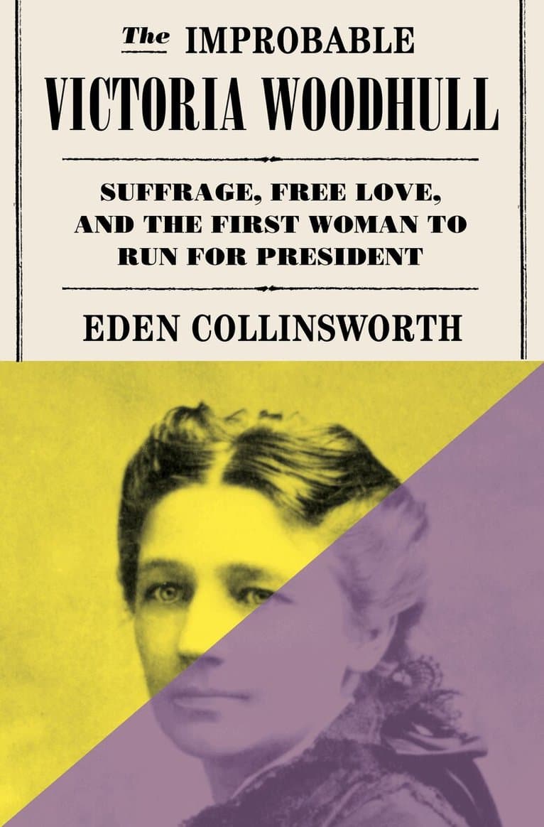 Improbable Victoria Woodhull