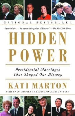 Hidden Power: Presidential Marriages That Shaped Our History