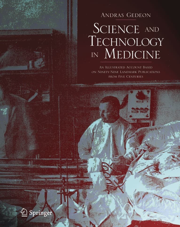 Science and Technology in Medicine