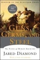Guns, Germs, and Steel