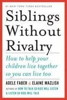 Siblings Without Rivalry