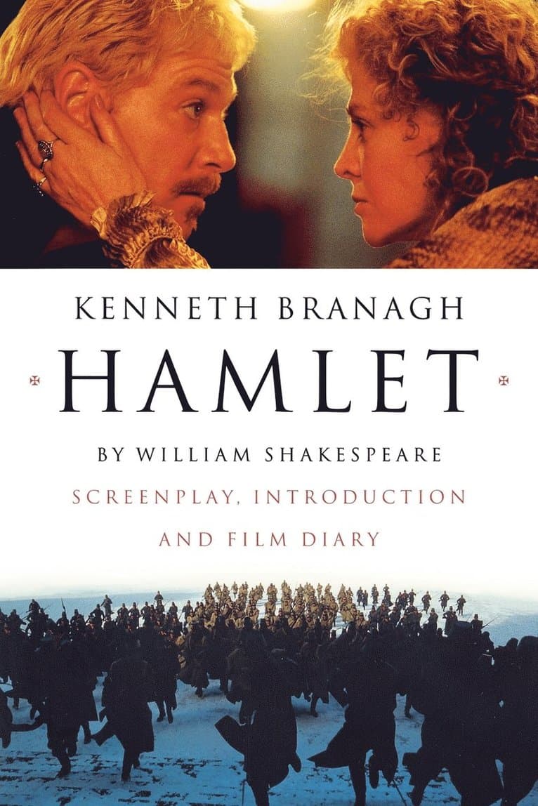 Hamlet - Screenplay, Introduction and Film Diary