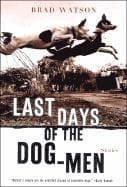 Last Days of the Dog-Men