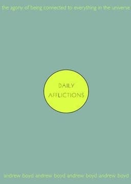 Daily Afflictions