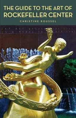 Guide to the Art of Rockefeller Center