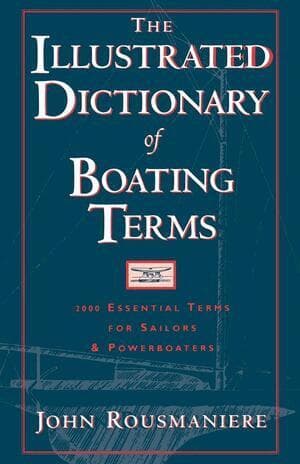 Illustrated Dictionary of Boating Terms