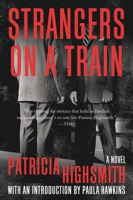 Omslag till boken Strangers on a Train av Patricia Highsmith
