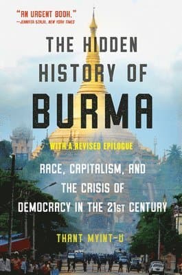 Hidden History of Burma