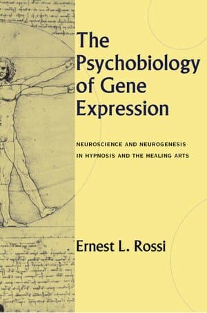 Psychobiology of Gene Expression